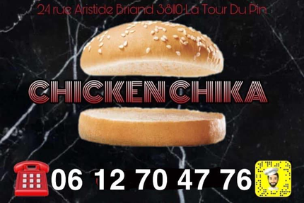 CHICKEN CHIKA LA TOUR DU PIN