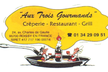 Aux Trois Gourmands