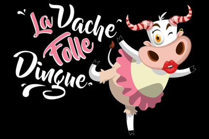La vache folle dingue