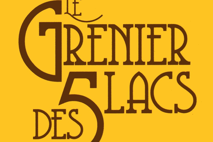 LE GRENIER DES 5 LACS