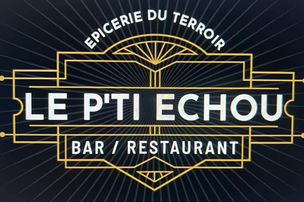 LE P’TI ECHOU