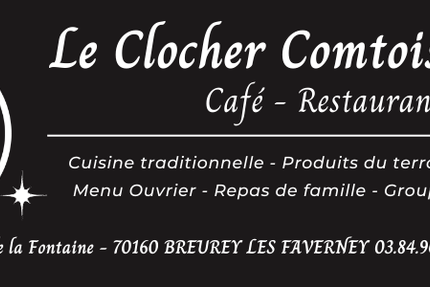 Restaurant LE CLOCHER COMTOIS - Haute-Saône 70