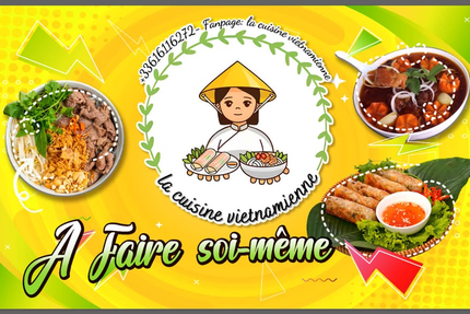 La Cuisine Vietnamienne