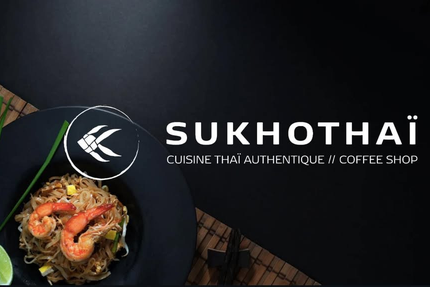 Sukhothaï - Cuisine Thaï authentique & Coffee Shop