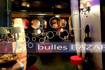 Bulles Bazar