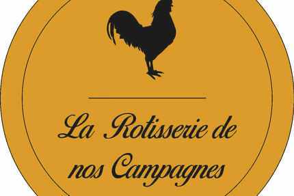 La Rôtisserie de nos Campagnes