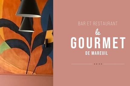 Le gourmet de Mareuil