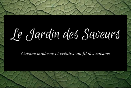 Le Jardin des Saveurs